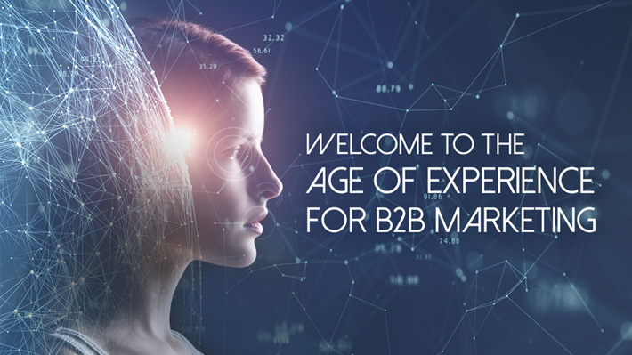 welcome-to-the-age-of-experience-for-b2b-marketing-linkedin-marketing