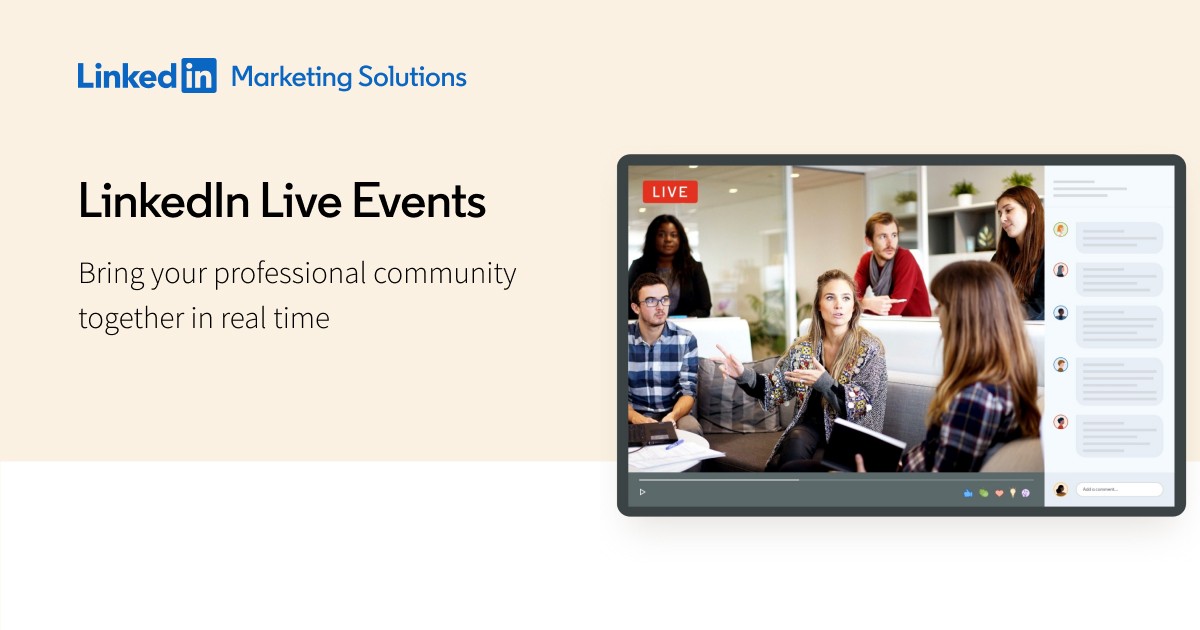 LinkedIn Live Events | LinkedIn Marketing Solutions