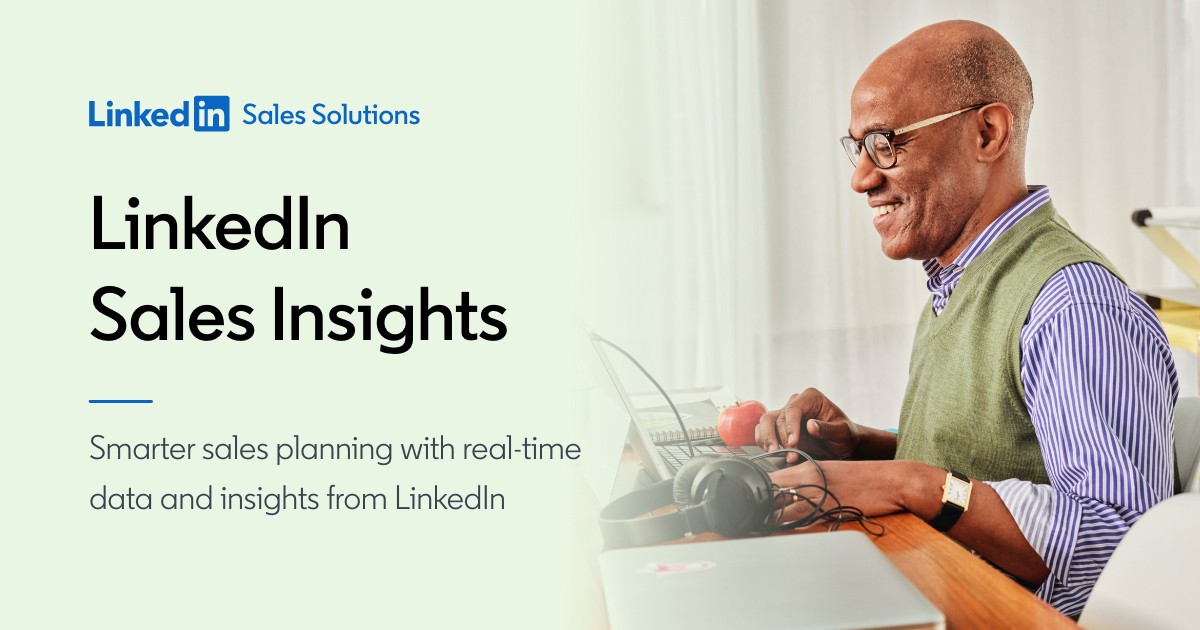 Sales Planning, Real-Time Data & Insights | LinkedIn Sales Insights